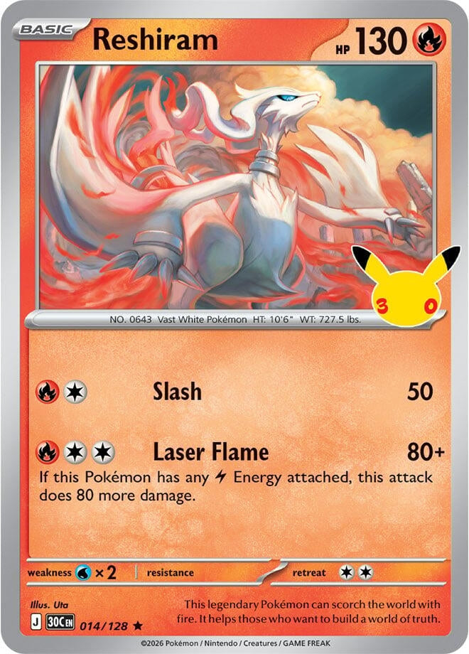 Reshiram (014/128) (ME: 30th Celebration) (30C)