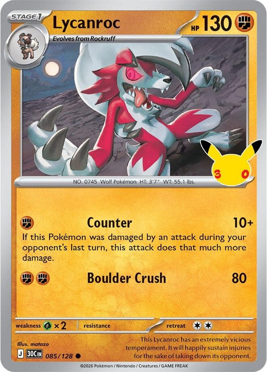 Lycanroc (085/128) (ME: 30th Celebration) (30C)